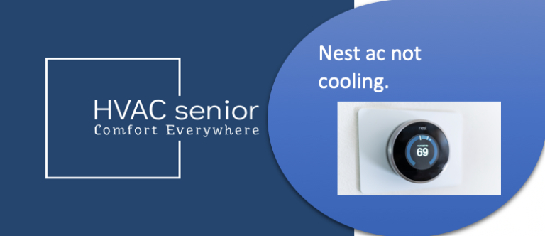 Nest ac not cooling? Find out why and how to fix it.