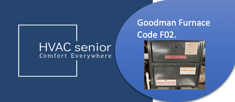 Goodman Furnace Code F02