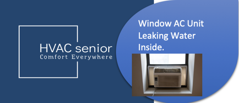 Window AC Unit Leaking Water Inside? Here's How to Fix It.