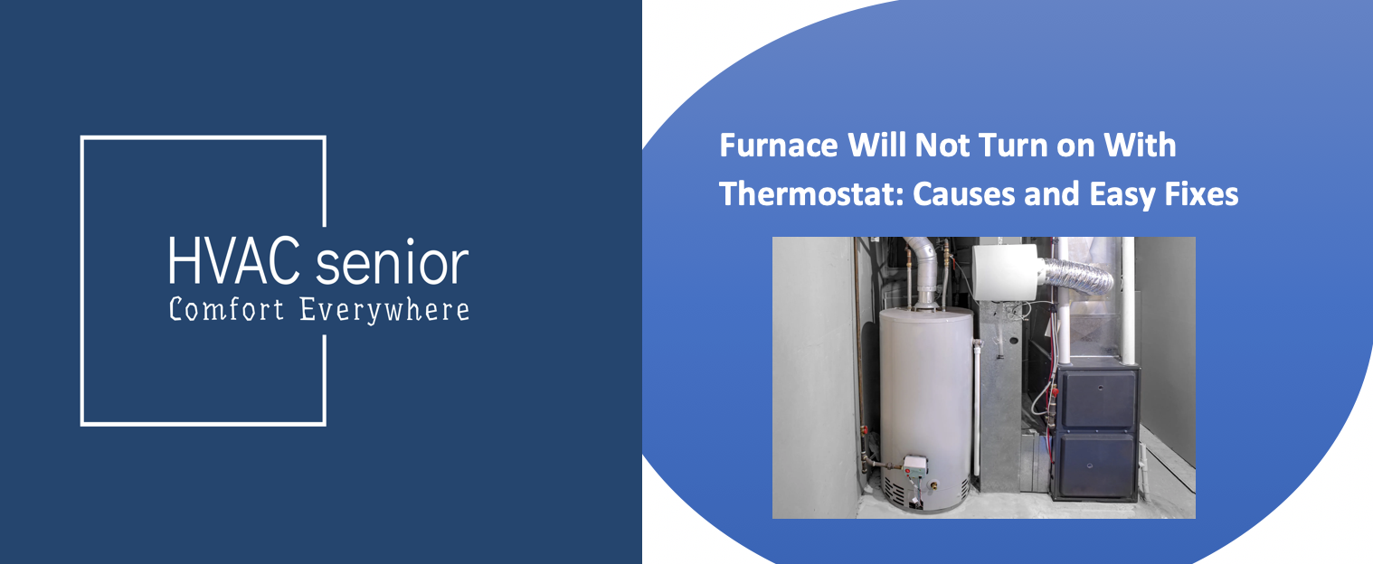 Furnace Will Not Turn on With Thermostat