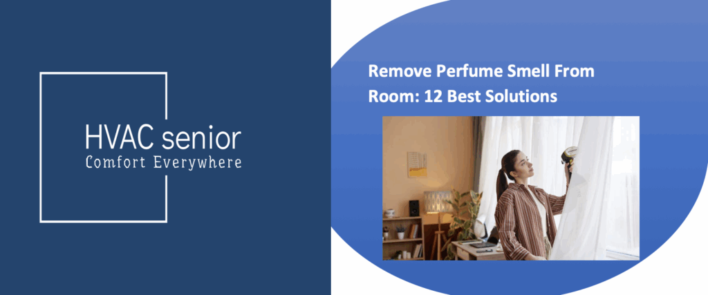 Remove Perfume Smell From Room