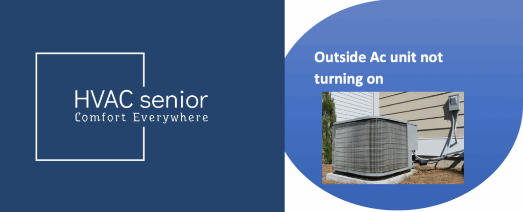 outside ac unit not turning on