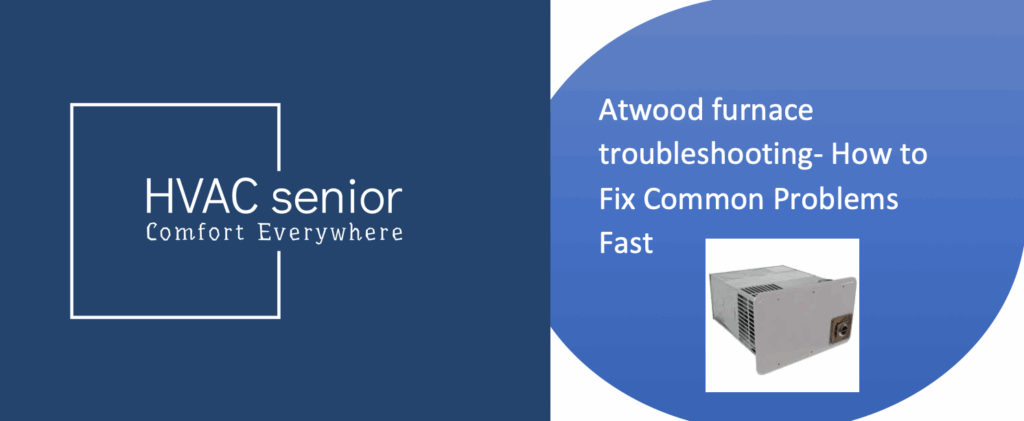 Atwood furnace troubleshooting
