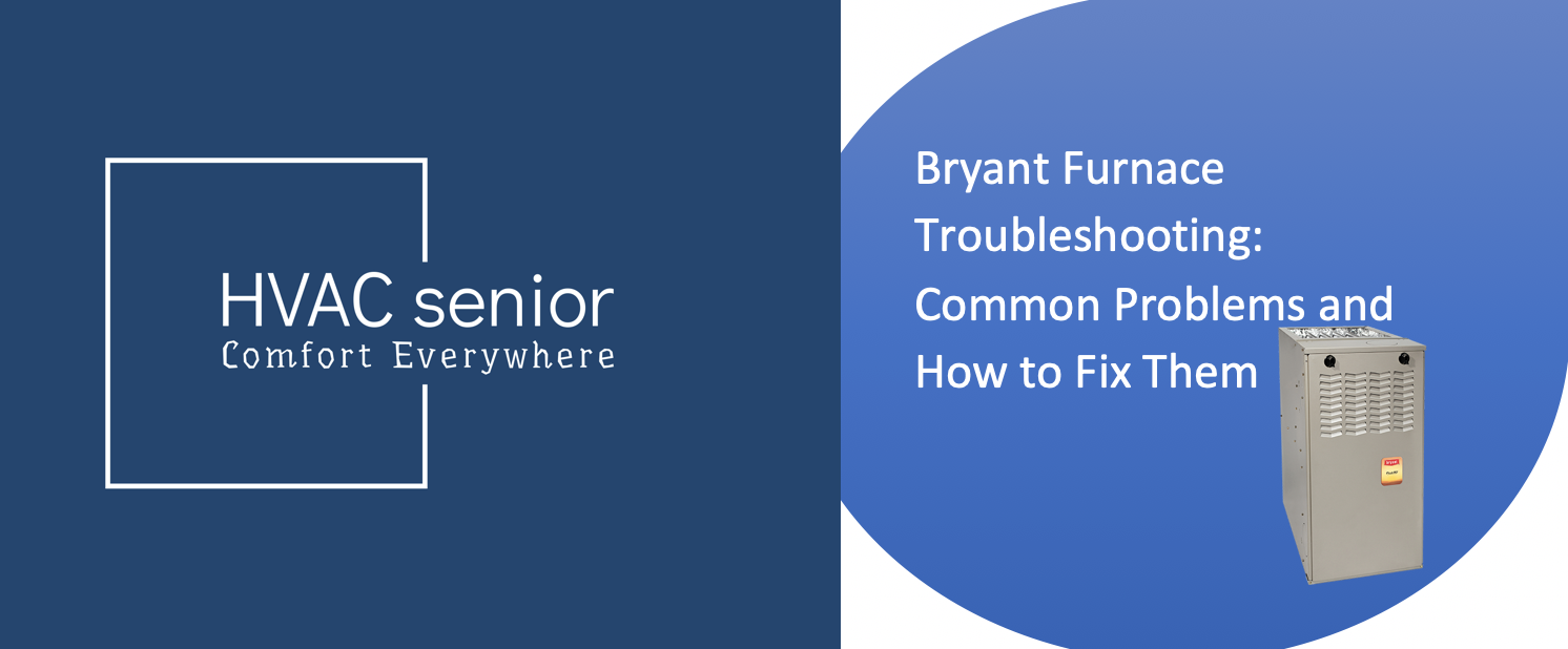 Bryant Furnace Troubleshooting
