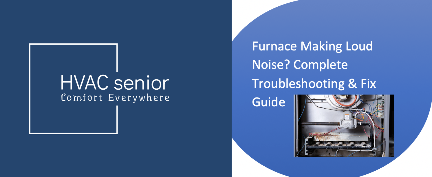 Furnace Making Loud Noise