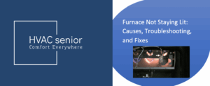 Furnace Not Staying Lit