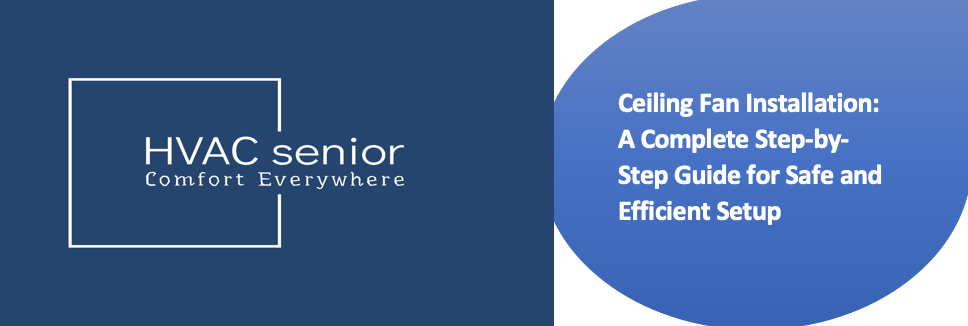 Ceiling Fan Installation